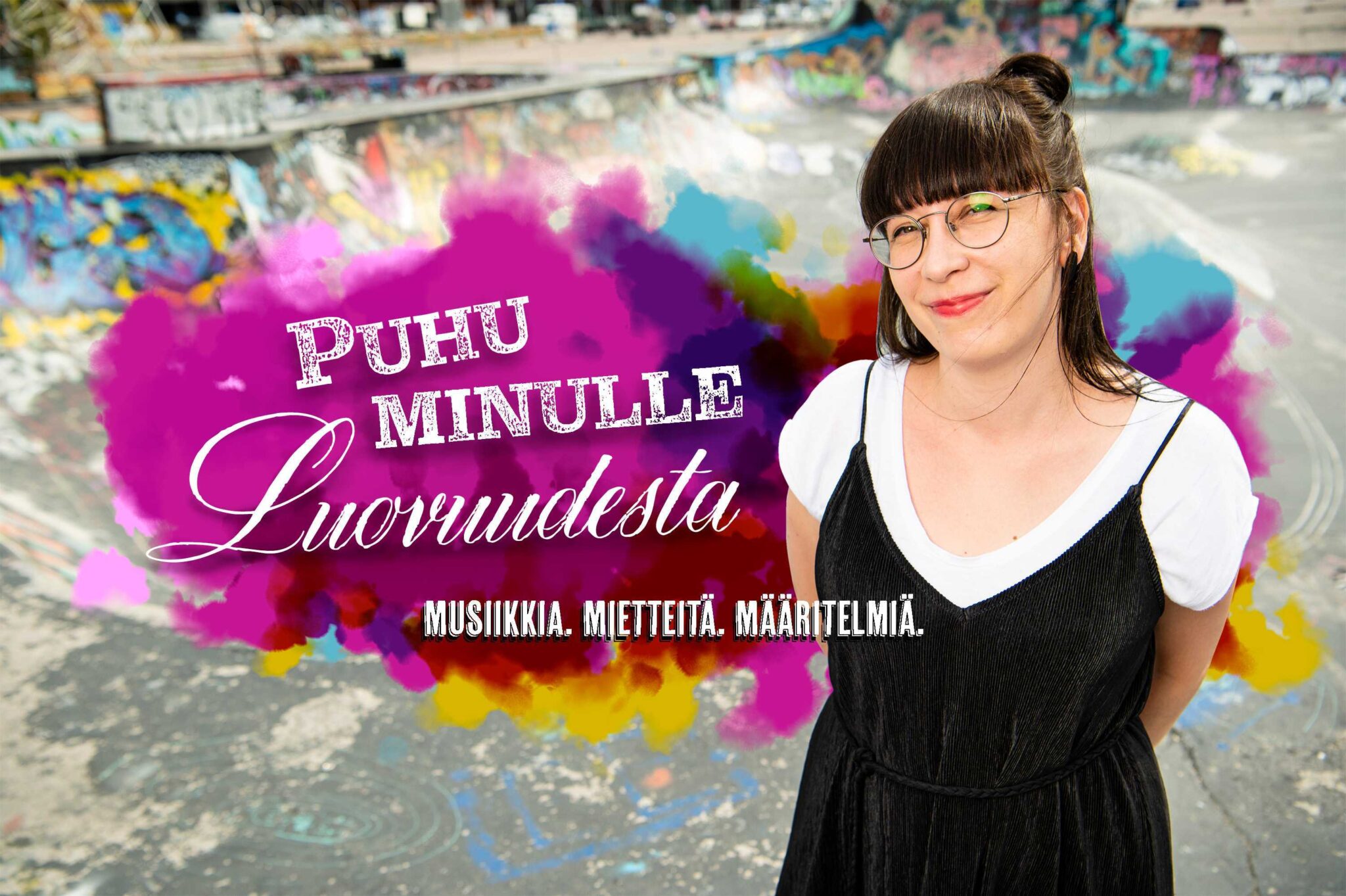 Puhu minulle luovuudesta
